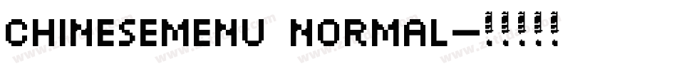 ChineseMenu Normal字体转换
